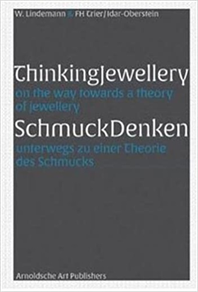 9783897903265-Thinking Jewellery/ Schmuck Denken: On the Way Towards a Theory of Jewellery/ un